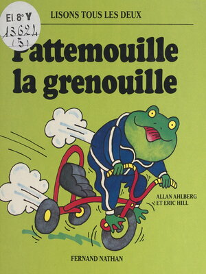 cover image of Pattemouille la grenouille